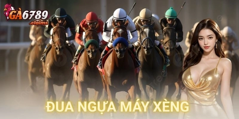 đua ngựa máy xèng GA6789