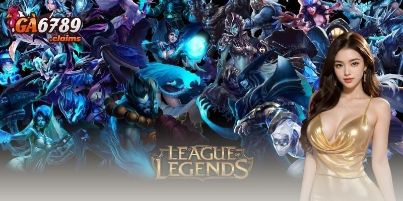 League of Legends GA6789